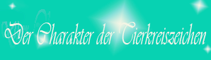 Charakter Tierkreis