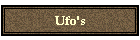 Ufo's